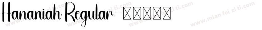 Hananiah Regular字体转换